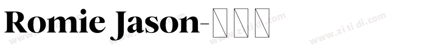 Romie Jason字体转换